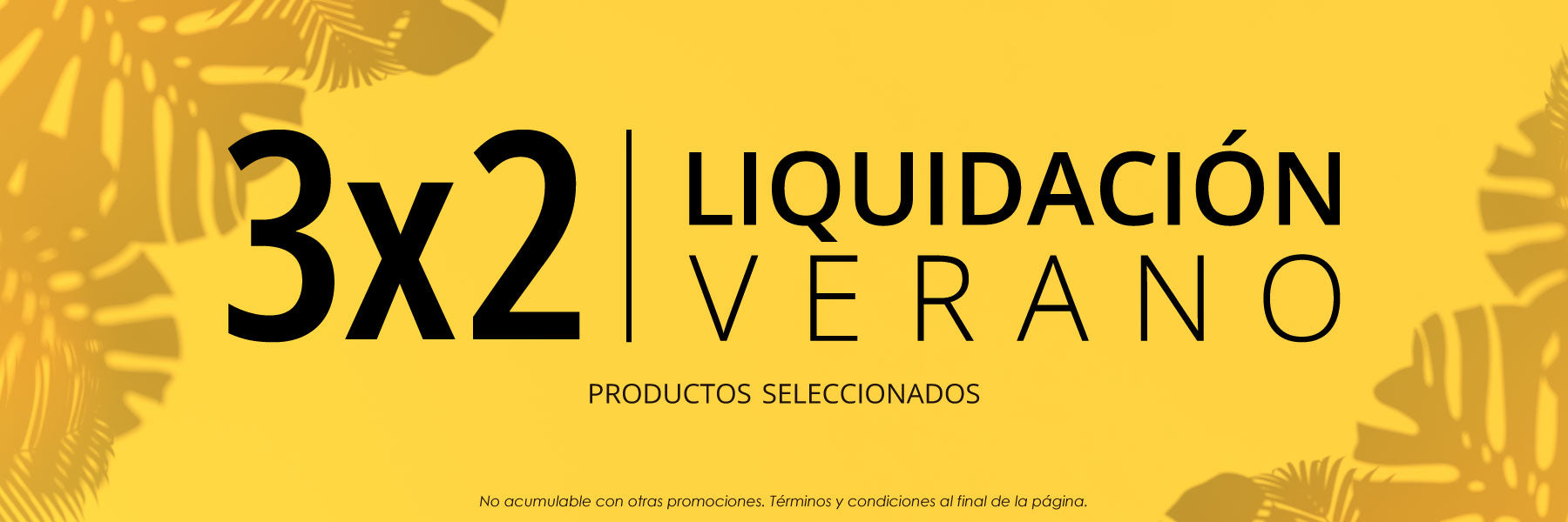 Liquidación Verano - 3x2